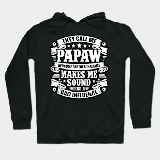 Papaw Grandpa Grandfather Step Dad Father'S Day Hoodie